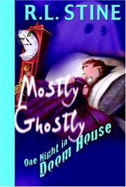 Cover of Mostly Ghostly - One night in Doom House by Robert Lawrence Stine