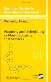 Front cover of Planning and Scheduling in Manufacturing and Services by Michael L. Pinedo