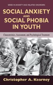 Cover of Social Anxiety and Social Phobia in Youth by Christopher A. Kearney