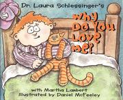 Cover of Why do you love me? by Laura Schlessinger