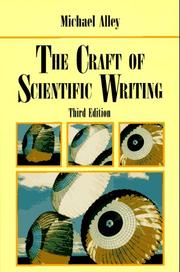 Front cover of The craft of scientific writing by Michael Alley
