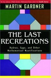 Front cover of The Last Recreations by Martin Gardner