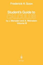 Cover of Student's Guide to Calculus by J. Marsden and A. Weinstein. Volume III by Frederick H. Soon
