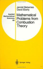 Cover of Mathematical problems from combustion theory by Jerrold Bebernes