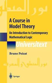 Front cover of A Course in Model Theory by Bruno Poizat