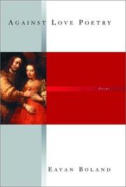 Cover of Against Love Poetry by Eavan Boland
