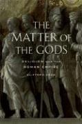 Front cover of The Matter of the Gods by Clifford Ando