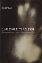 Front cover of Ghosts of Futures Past by Molly McGarry