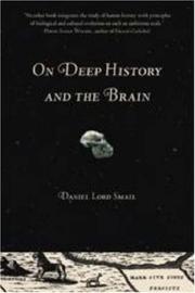 Front cover of On deep history and the brain by Daniel Lord Smail