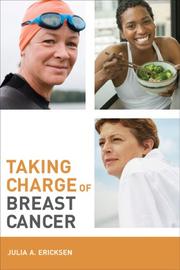 Front cover of Taking Charge of Breast Cancer by Julia A. Ericksen