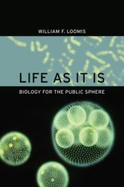 Front cover of Life as it is by William F. Loomis