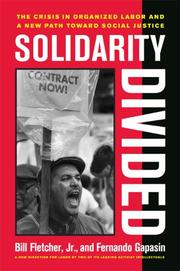 Cover of Solidarity divided by Fletcher, Bill Jr.