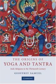 Front cover of The Origins of Yoga and Tantra by Geoffrey Samuel