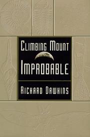 Cover of Climbing Mount Improbable by Richard Dawkins