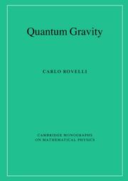Cover of Quantum Gravity (Cambridge Monographs on Mathematical Physics) by Carlo Rovelli