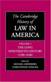 Cover of The Cambridge history of law in America by Christopher Tomlins