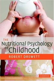 Front cover of The Nutritional Psychology of Childhood by Robert Drewett