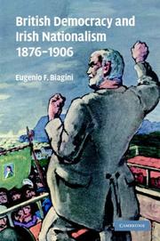 Cover of British democracy and Irish nationalism, 1876-1906 by Eugenio F. Biagini
