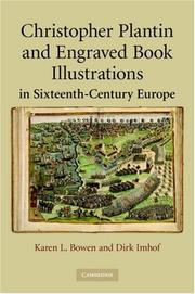 Front cover of Christopher Plantin and engraved book illustrations in sixteenth-century Europe by Karen Lee Bowen