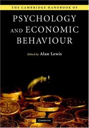 Cover of The Cambridge Handbook of Psychology and Economic Behaviour by Alan Lewis