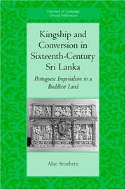 Front cover of Kingship and Conversion in Sixteenth-Century Sri Lanka by Alan Strathern
