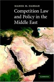Cover of Competition Law and Policy in the Middle East by Maher M. Dabbah