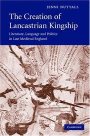 Front cover of The Creation of Lancastrian Kingship by Jenni Nuttall