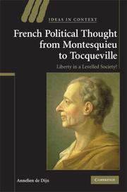 Front cover of French Political Thought from Montesquieu to Tocqueville by Annelien de Dijn