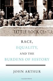 Front cover of Race, Equality, and the Burdens of History by John Arthur