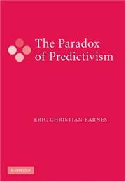 Front cover of The Paradox of Predictivism by Eric Christian Barnes