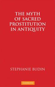 Cover of The Myth of Sacred Prostitution in Antiquity by Stephanie Lynn Budin