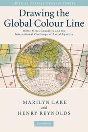 Front cover of Drawing the global colour line by Marilyn Lake
