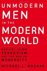 Front cover of Unmodern Men in the Modern World by Michael J. Mazarr
