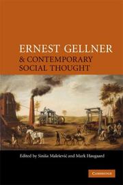 Front cover of Ernest Gellner and contemporary social thought by Siniša Malešević