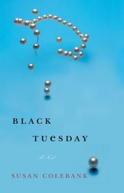 Front cover of Black Tuesday by Susan Colebank