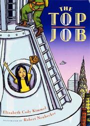 Front cover of The Top Job by Elizabeth Cody Kimmel