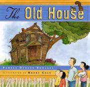 Front cover of The Old House by Pamela Duncan Edwards