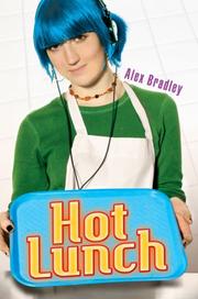 Cover of Hot Lunch by Alex Bradley
