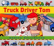 Front cover of Truck driver Tom by Monica Wellington