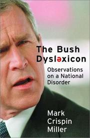 Front cover of The Bush dyslexicon by Mark Crispin Miller