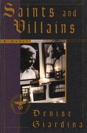 Cover of Saints and Villains by Denise Giardina