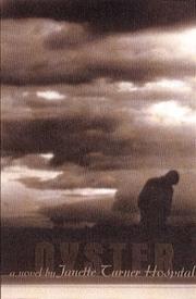 Cover of Oyster by Janette Turner Hospital