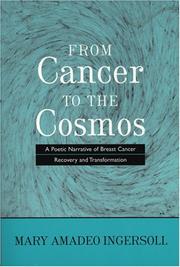 Front cover of From Cancer to the Cosmos by Mary Amadeo Ingersoll