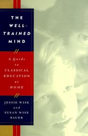 Cover of The well-trained mind by Jessie Wise