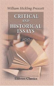 Cover of Critical and historical essays .. by William Hickling Prescott