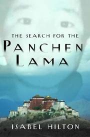 Front cover of The search for the Panchen Lama by Isabel Hilton
