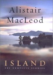Cover of Island by Alistair MacLeod