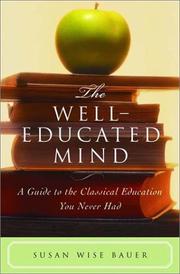 Cover of The well-educated mind by S. Wise Bauer