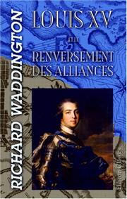 Cover of Louis XV et le renversement des alliances by Richard Waddington