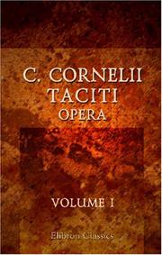 Front cover of C. Cornelii Taciti opera by P. Cornelius Tacitus